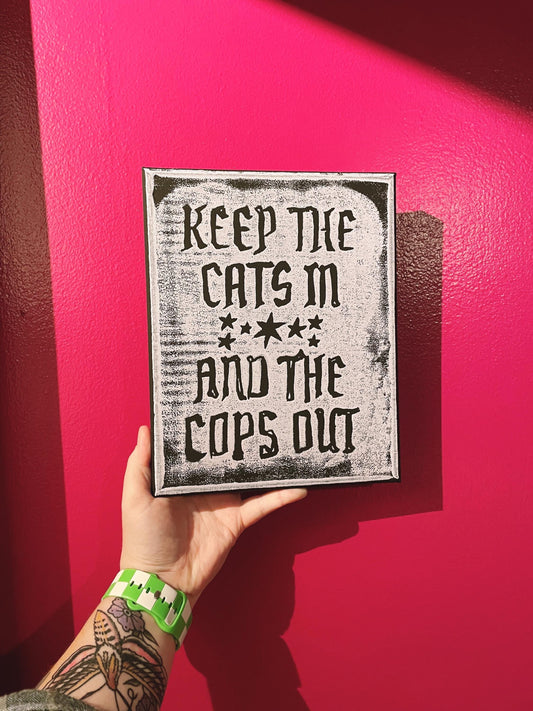 Keep the Cats In and Cops Out Block Print • Lavender on Black Canvas • Leftist Art • Liberation Art • Queer Art Gift • Cat Gift Linocut Art